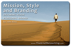 Mission, Style and Branding