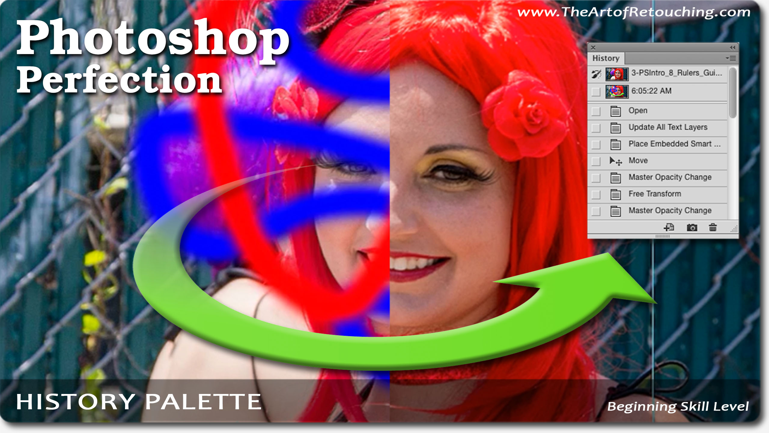Photoshop Tutorial - History Palette - The Art of Retouching