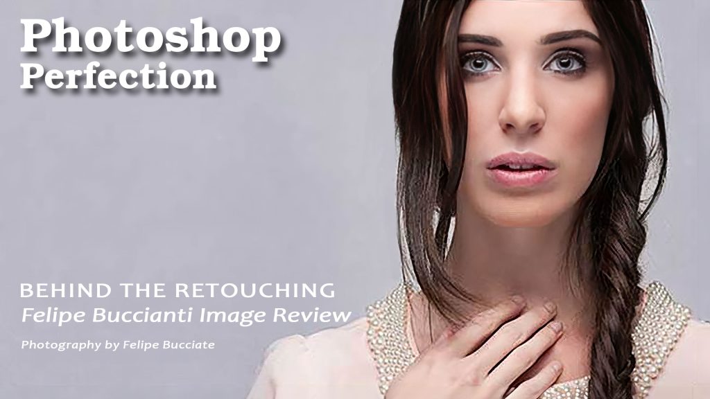 Behind The Retouching | Felipe Buccianti